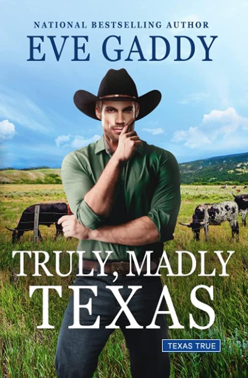 Truly, Madly Texas (Texas True)