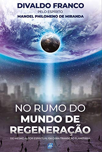 No Rumo do Mundo de Regeneração