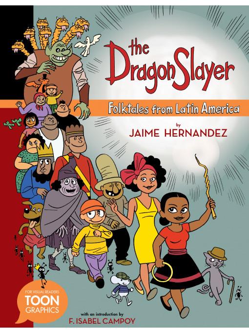 The Dragon Slayer: Folktales from Latin America