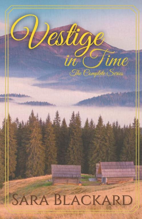 Vestige in Time: The Complete Christian Time Travel Series