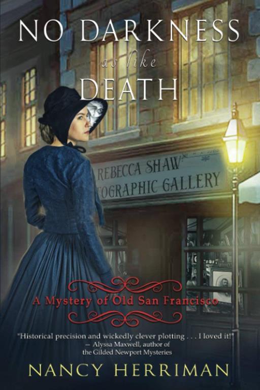 No Darkness as like Death (A Mystery of Old San Francisco)