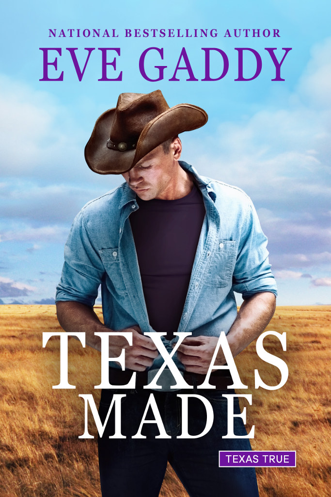 Texas Made (Texas True #3)