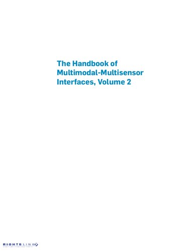 The Handbook of Multimodal-Multisensor Interfaces, Volume 2