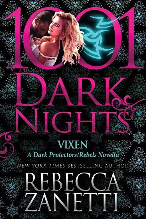 Vixen:&nbsp;A Dark Protectors/Rebels&nbsp;Novella