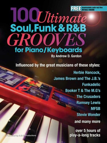 100 Ultimate Soul, Funk and R&B Grooves for Piano/Keyboards