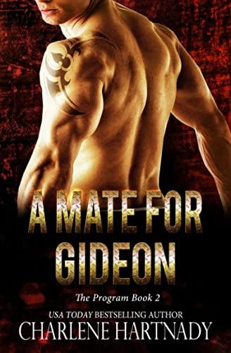 A Mate for Gideon (The Program)