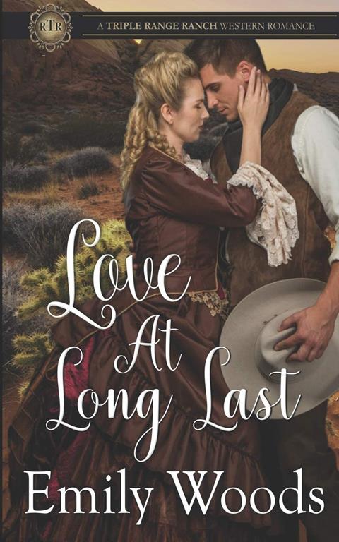 Love at Long Last (Triple Range Ranch Western Romance)