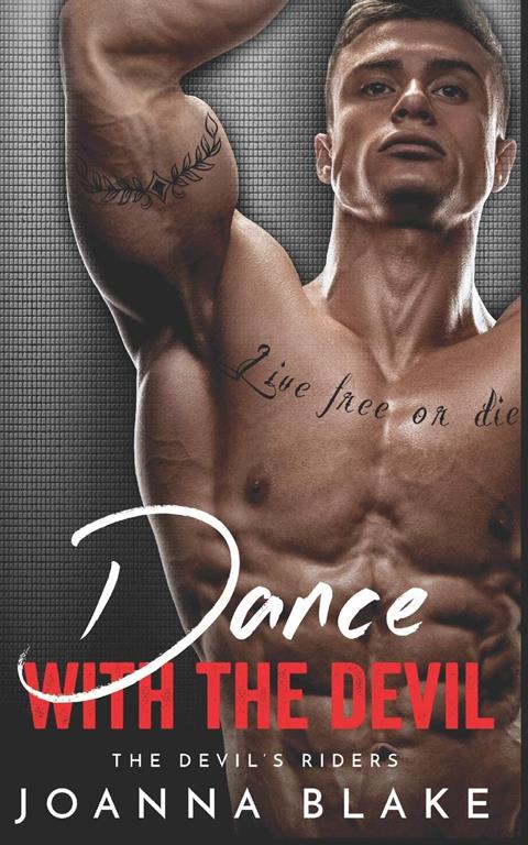 Dance With The Devil (The Devil's Riders)