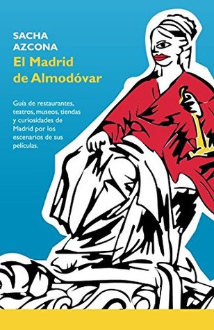 El Madrid de Almodóvar