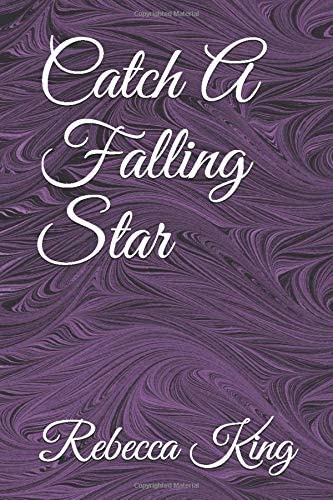 Catch A Falling Star