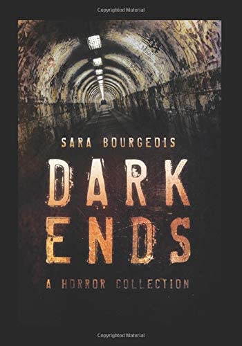 Dark Ends: A Horror Collection