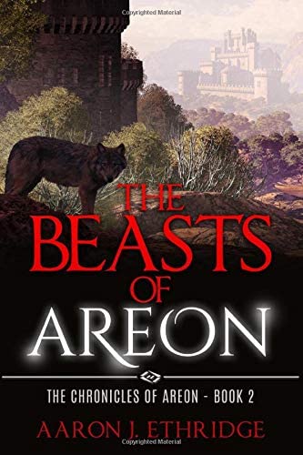 The Beasts of Areon (The Chronicles of Areon)