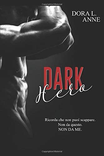 Dark Hero (Italian Edition)