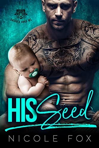 HIS SEED: Satan&rsquo;s Sons MC