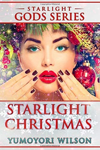 Starlight Christmas (The Starlight Gods Series)