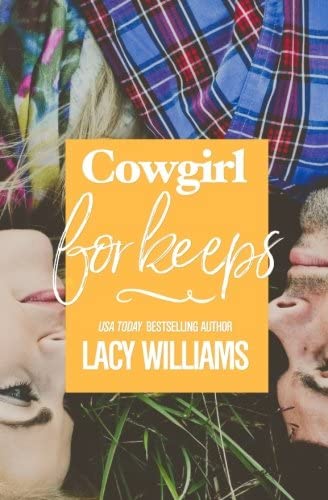 Cowgirl for Keeps (Hometown Sweethearts) (Volume 4)