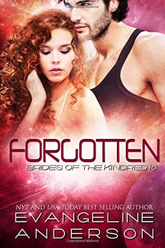 Forgotten: Brides of the Kindred 16 (Volume 16)