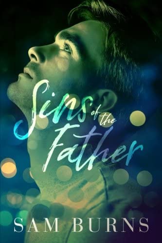 Sins of the Father (Wilde Love) (Volume 2)