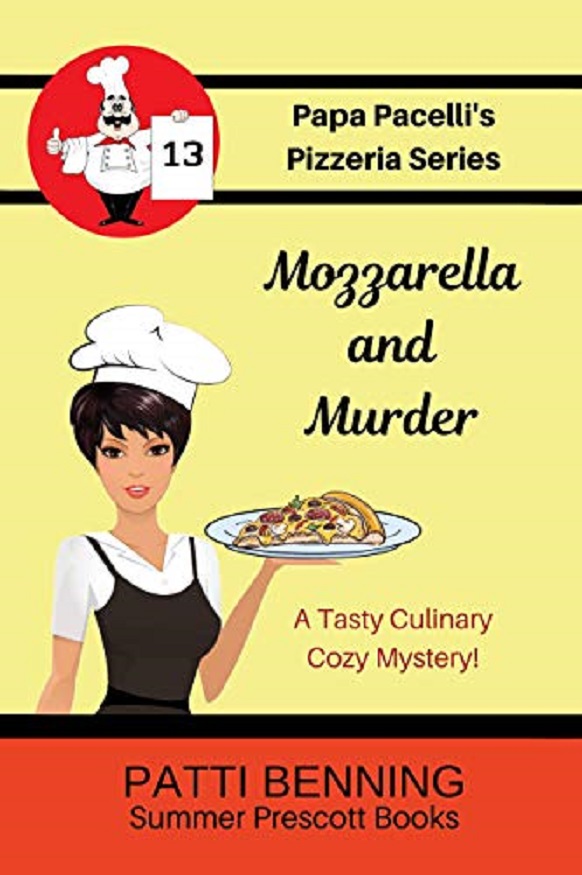 Mozzarella and Murder (Papa Pacelli's Pizzeria Series) (Volume 13)