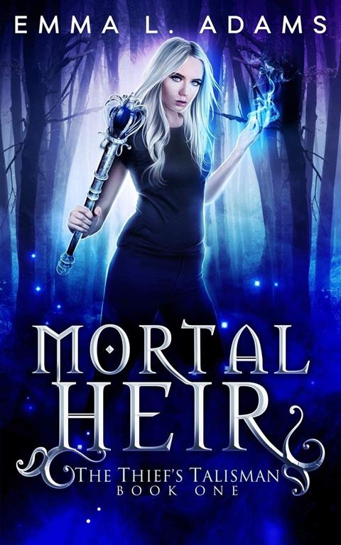 Mortal Heir (The Thief's Talisman) (Volume 1)