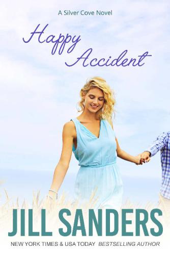 Happy Accident (Silver Cove) (Volume 3)