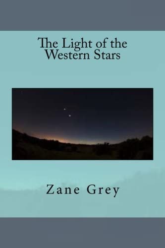 The Light of the Western Stars