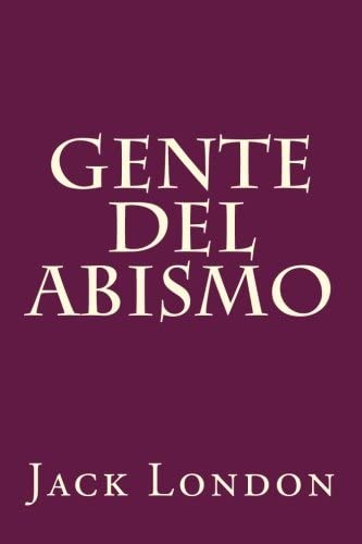 Gente del abismo (Spanish Edition)