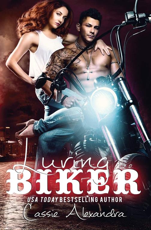 Luring the Biker (The Biker Series) (Volume 7)