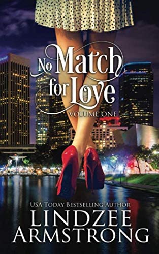 No Match for Love Volume One