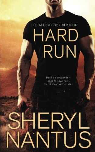 Hard Run (Delta Force) (Volume 2)