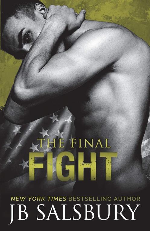 The Final Fight (The Fighting Series) (Volume 8)