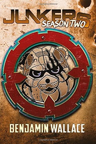 Junkers Season Two (Junkers Series) (Volume 2)