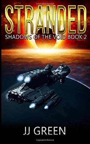 Stranded (Shadows of the Void Space Opera Serial)