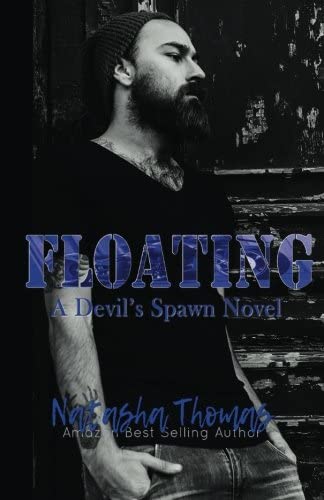 Floating: A Devil's Spawn MC Novel (Volume 2)