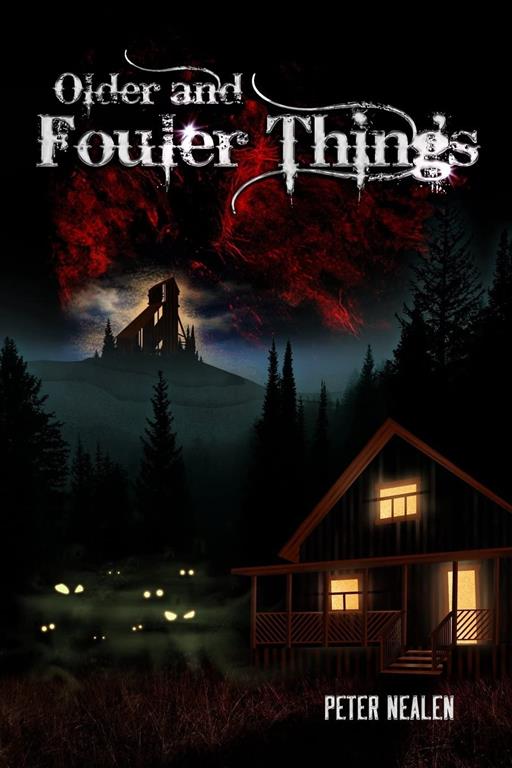 Older and Fouler Things (Jed Horn Supernatural Thrillers) (Volume 4)