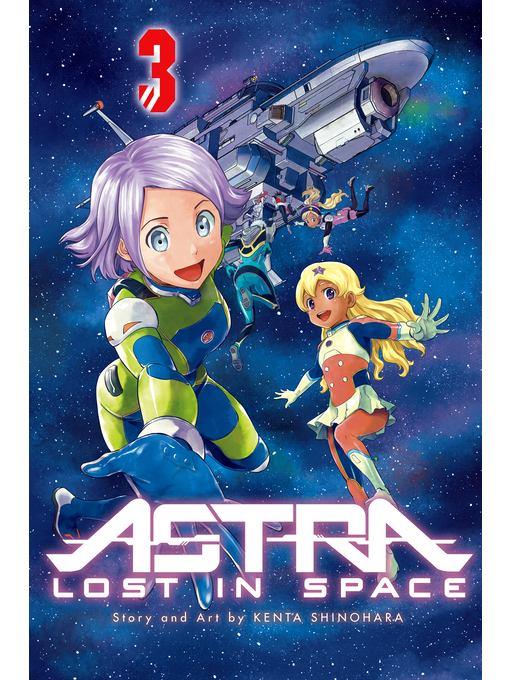 Astra Lost in Space, Volume 3