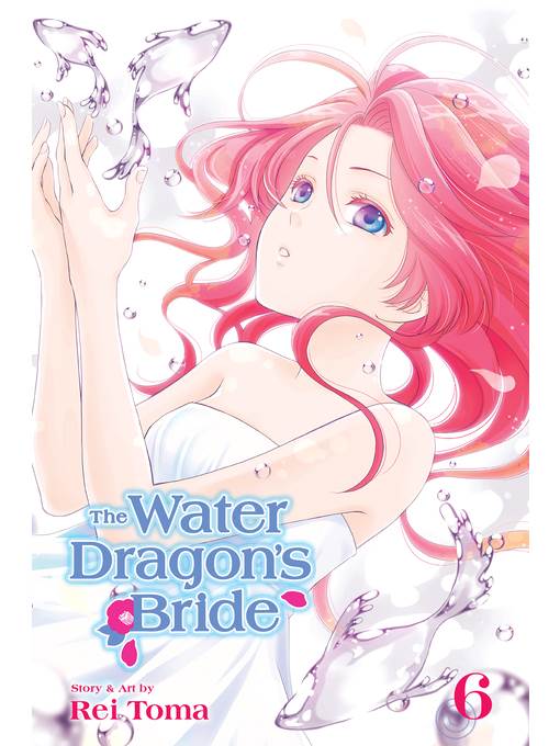 The Water Dragon's Bride, Volume 6