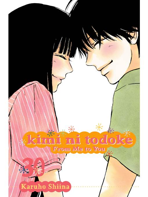 Kimi ni Todoke: From Me to You, Volume 30