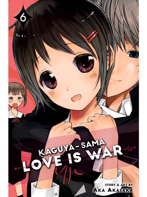 Kaguya-sama: Love Is War, Volume 6