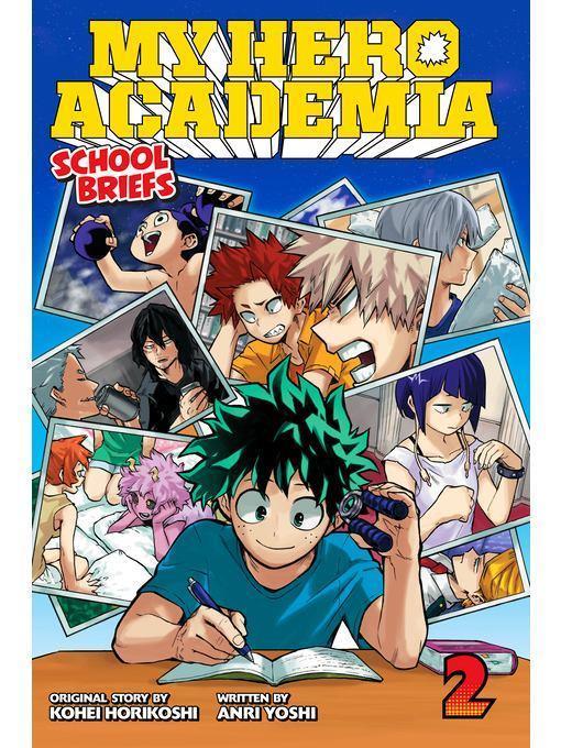 My Hero Academia: School Briefs, Volume 2