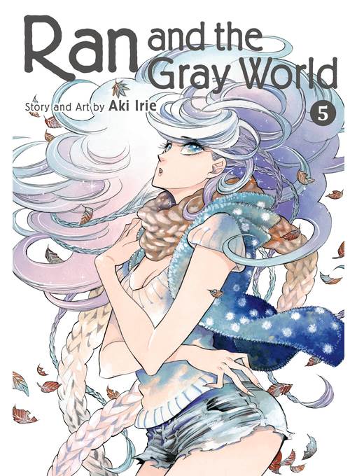 Ran and the Gray World, Volume 5