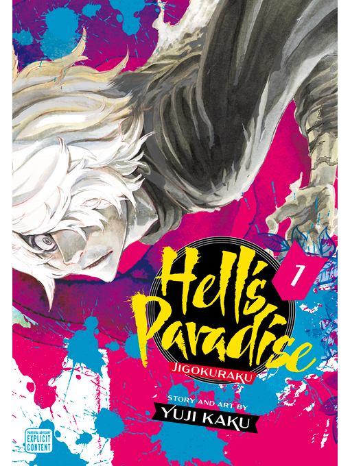 Hell's Paradise: Jigokuraku, Volume 1