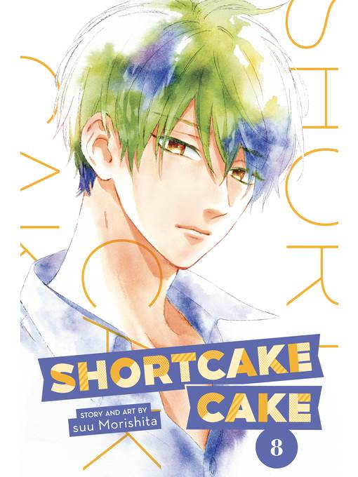 Shortcake Cake, Volume 8