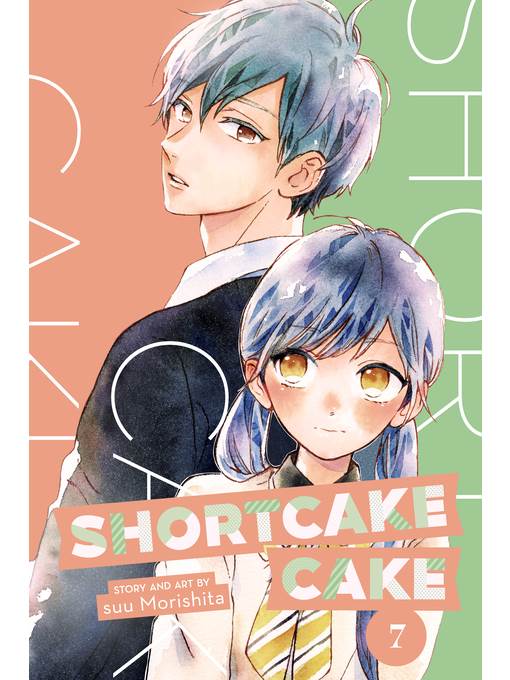 Shortcake Cake, Volume 7