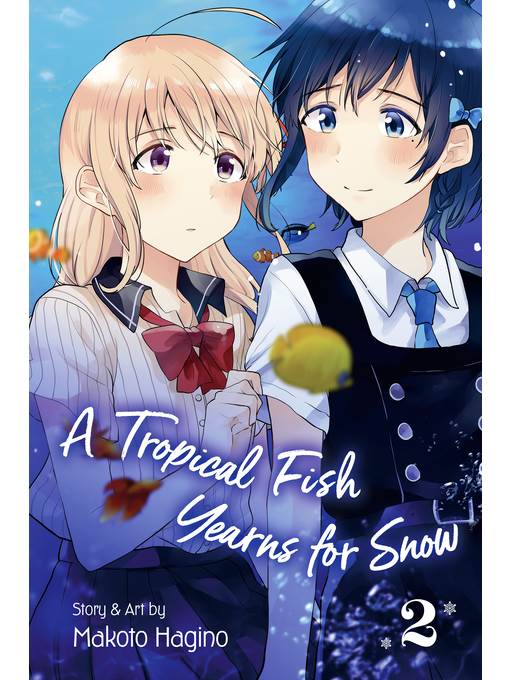 A Tropical Fish Yearns for Snow, Volume 2