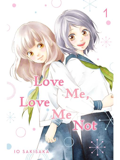 Love Me, Love Me Not, Volume 1