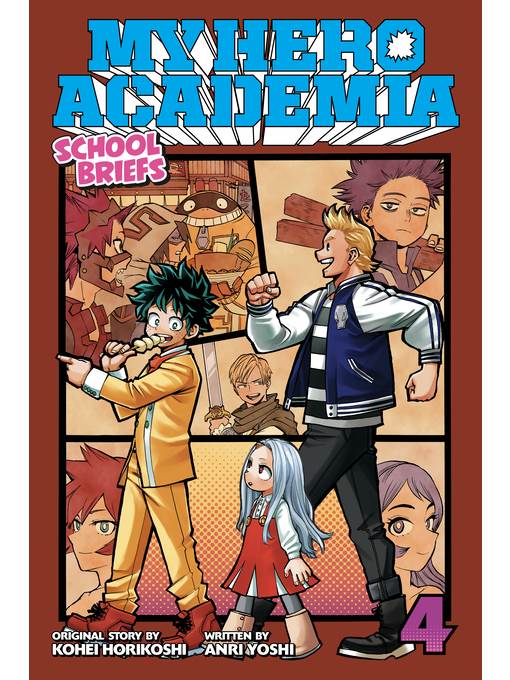 My Hero Academia: School Briefs, Volume 4