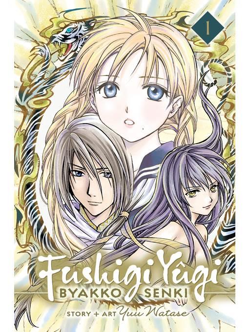 Fushigi Yûgi: Byakko Senki, Volume 1