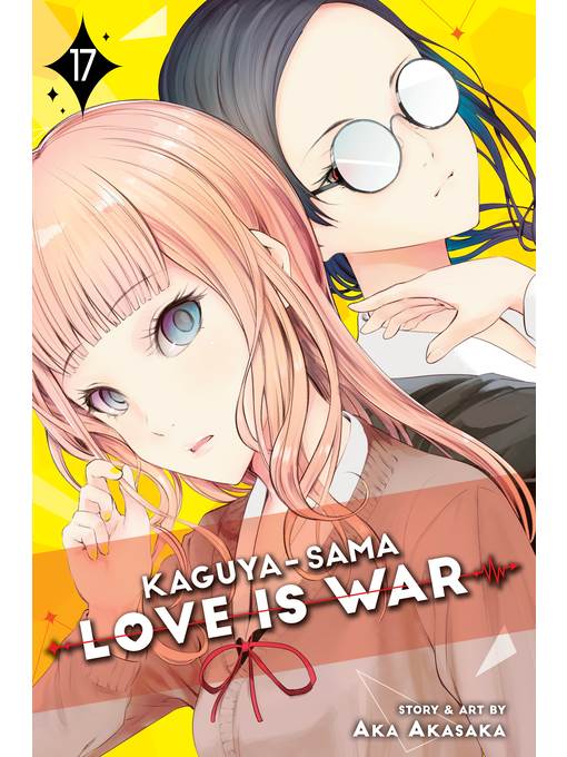 Kaguya-sama: Love Is War, Volume 17