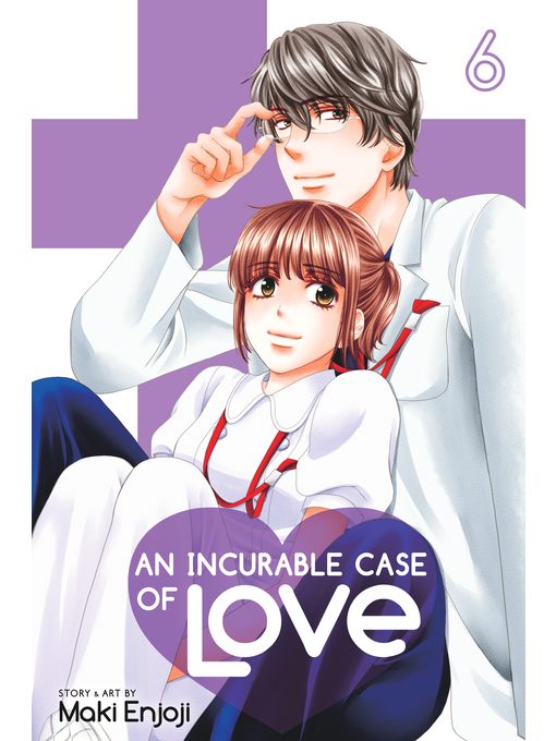 An Incurable Case of Love, Volume 6